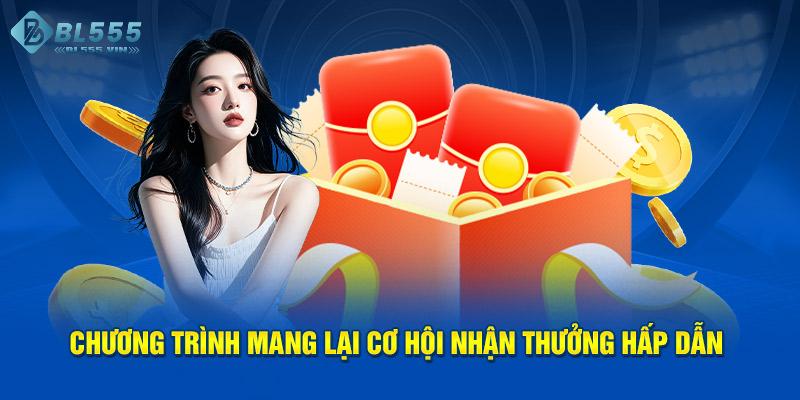 Nạp lần đầu là khuyến mãi hời nhất tại BL55