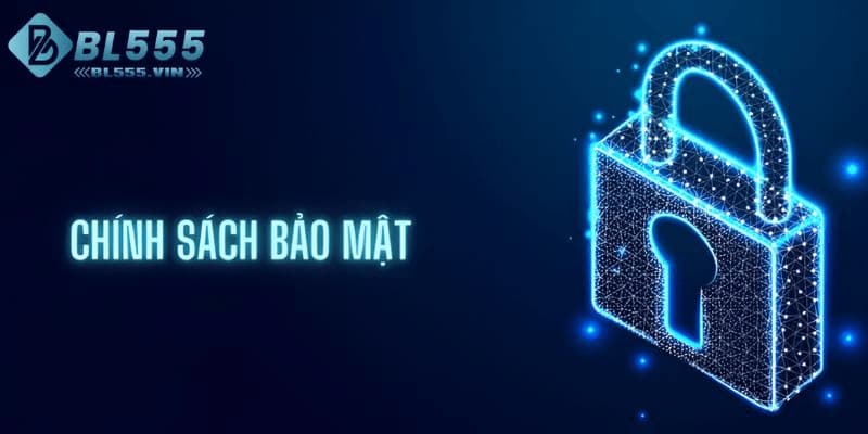 BL55 thiết lập chính sách bảo mật làm gì?